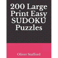 200 Large Print Easy Sudoku Puzzles: Sudoku Puzzle Book for Adults