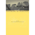 Managing as Designing