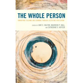 The Whole Person: Embodying Teaching and Learning through Lectio and Visio Divina