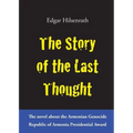 The Story of the Last Thought
