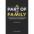 Part of the Family - Volume 2: Christadelphians, The Kindertransport, and Rescue from the Holocaust