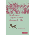Ben Jonson, Volpone and the Gunpowder Plot