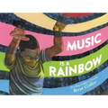 Music Is a Rainbow
