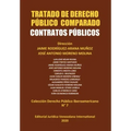 Tratado de Derecho Público Comparado. Contratos Públicos