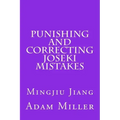 Punishing and Correcting Joseki Mistakes