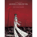 Legends of the Pierced Veil: The Scarlet Blades
