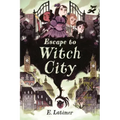 Escape to Witch City