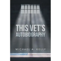This Vet's Autobiography