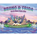 The Adventures of Bruno & Frida - The French Bulldogs - Bruno & Frida Go to New York City