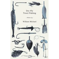 Dry-Fly Trout Fishing