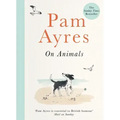 Pam Ayres on Animals