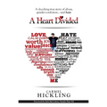 A Heart Divided: A shocking true story of abuse, gender confusion... and hope