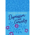 Prayers & Promises for Depression and Anxiety