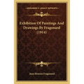 Exhibition Of Paintings And Drawings By Fragonard (1914)