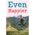 Even Happier