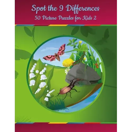 Spot the 9 Differences - 50 Picture Puzzles for Kids 2