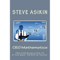 CEO Mathematics (2nd Ed): IFRS-GAAP Blueprint B/S-I/S, Hi-Tech Quant "Top Skill for Top Guy"