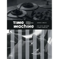Time Machine: Cinematic Temporalities