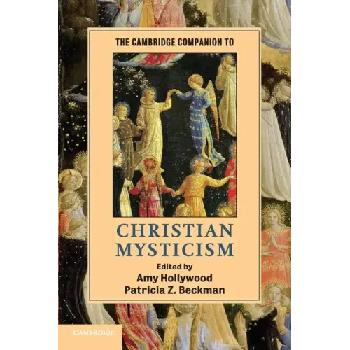 The Cambridge Companion to Christian Mysticism