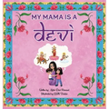 My Mama is a Devi