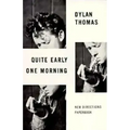 Quite Early One Morning: Stories