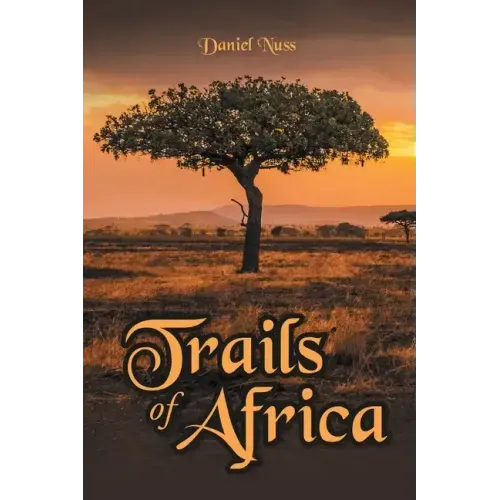 Trails of Africa
