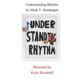 Understanding Rhythm