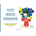 Sijo Shijo Goshijo: The Beloved Classics of Korean Poetry on Everything Political from the Mid-Joseon Era (1441 1689)