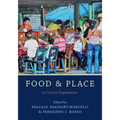 Food and Place: A Critical Exploration