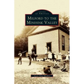 Milford to the Minisink Valley
