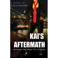 Kai's Aftermath