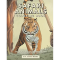 Safari Animal Coloring Book: Color In 30 Realistic And Hand-Drawn Wild Animals Of The Serengeti.