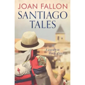 Santiago Tales: A journey in search of love