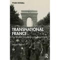 Transnational France: The Modern History of a Universal Nation