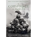 A Conspiracy of Ravens