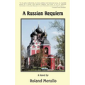 A Russian Requiem