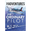 The Adventures of an Ordinary Pilot
