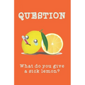 What do you give a sick lemon?: GRAPH PAPER 6"X9" - Cute Cool Funny Novelty Gift for Kids Boys Girls Teens Adults Men Women - Good for Home School Off