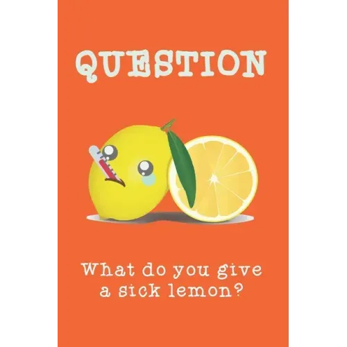 What do you give a sick lemon?: GRAPH PAPER 6"X9" - Cute Cool Funny Novelty Gift for Kids Boys Girls Teens Adults Men Women - Good for Home School Off