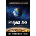 Project Ark: Awaken from Extinction
