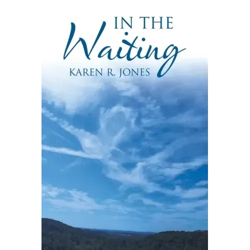 In the Waiting