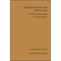 Psychoanalysis and Repetition: Why Do We Keep Making the Same Mistakes?