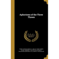 Aphorisms of the Three Threes
