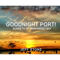 Goodnight Port!