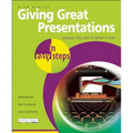 Giving Great Presentations in Easy Steps