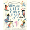 What Are Little Girls Made Of?