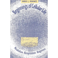 Beginnings of Cellular Life: Metabolism Recapitulates Biogenesis