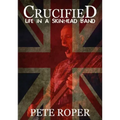 Crucified - Life in a Skinhead Band