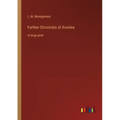 Further Chronicles of Avonlea: in large print