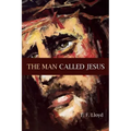The Man Called Jesus